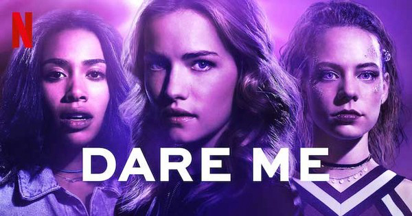 Đừng Thách Tôi - Dare Me (2020)