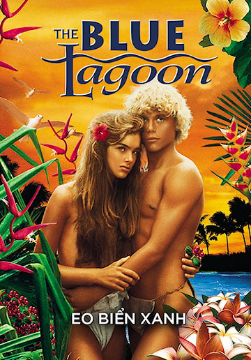 Eo Biển Xanh | The Blue Lagoon (1980)