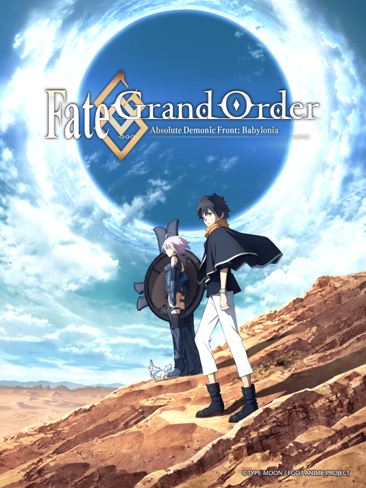 Fate/Grand Order: Zettai Majuu Sensen Babylonia - Fate/Grand Order: Absolute Demonic Front - Babylonia