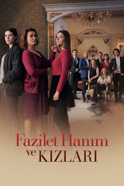 Fazilet Và Những Cô Con Gái (Phần 1) | Fazilet Hanim ve Kizlari (Season 1) (2017)