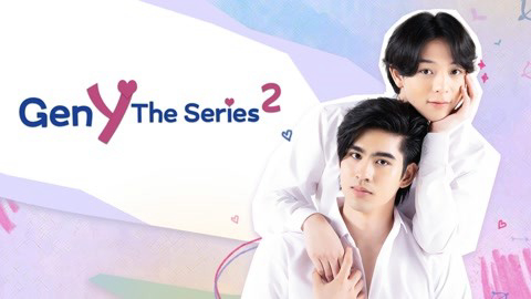 Gen Y The Series Phần 2 Vietsub