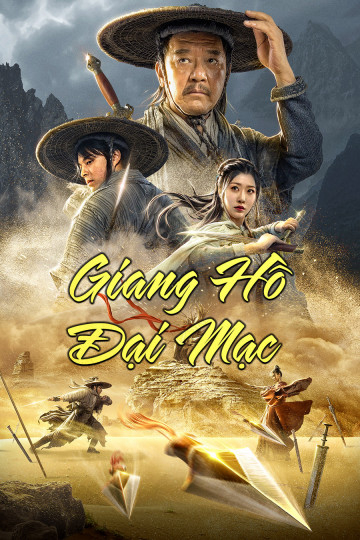 2020 - Phim lẻ《Giang Hồ Đại Mạc》- Xem phim HD Online