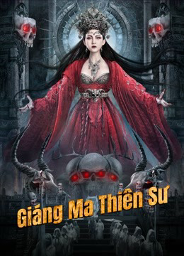 Giáng Ma Thiên Sư - The exorcist