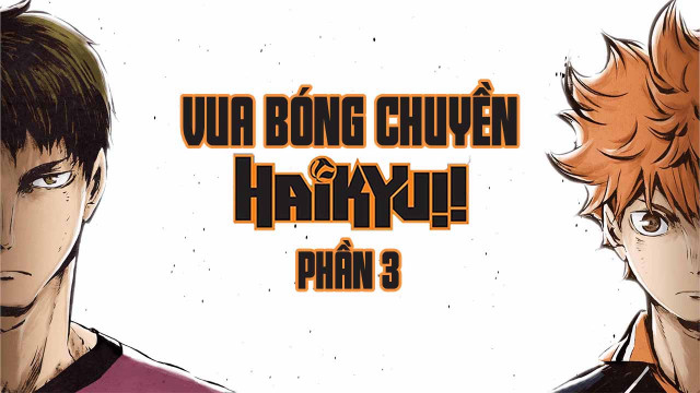Haikyu - Chàng khổng lồ tí hon (Phần 3) - Haikyu!! (Season 3) (2020)