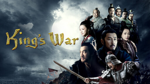 Hán Sở Tranh Hùng - King’s War (2013)