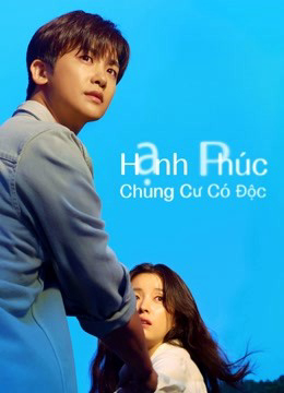 Hạnh Phúc: Chung Cư Có Độc (Happiness) (2021)