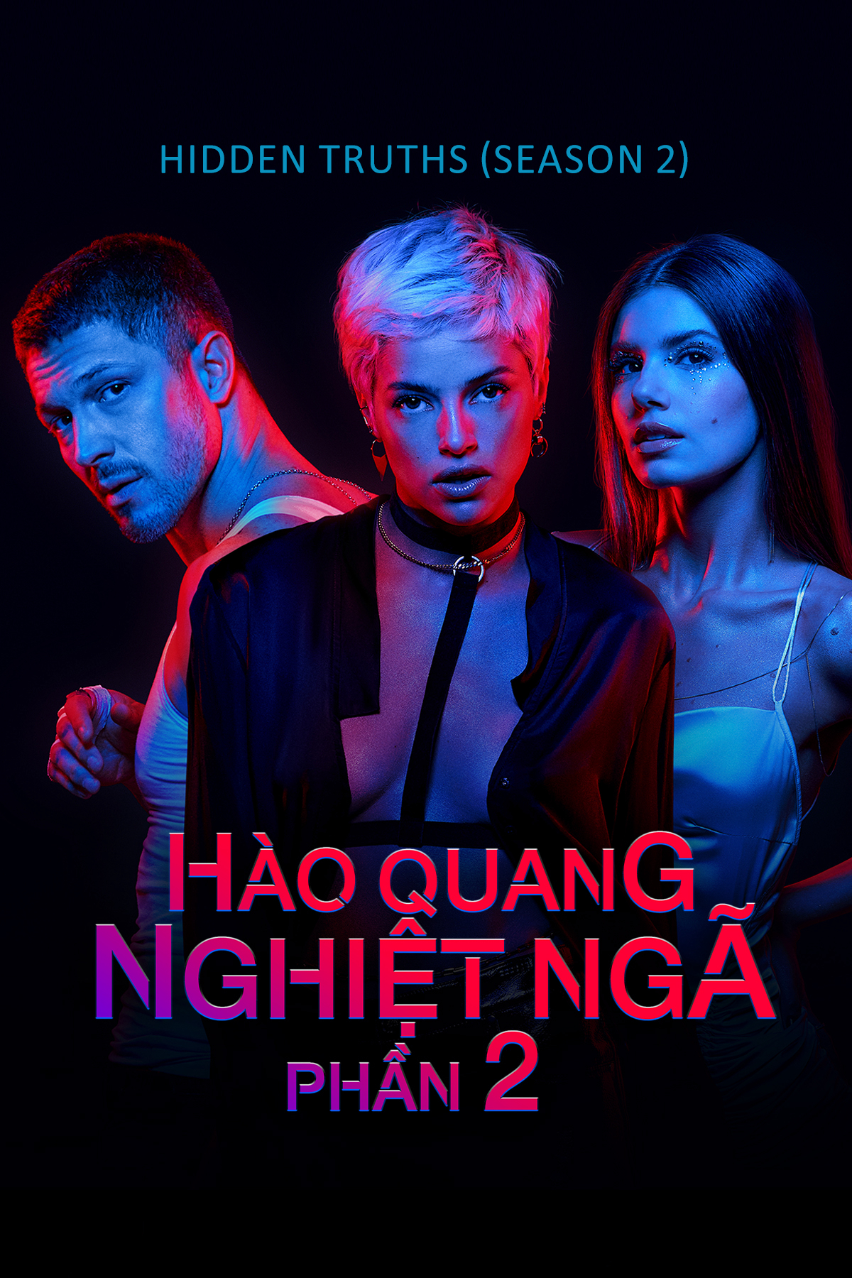 Hào Quang Nghiệt Ngã (Phần 2) (2021)