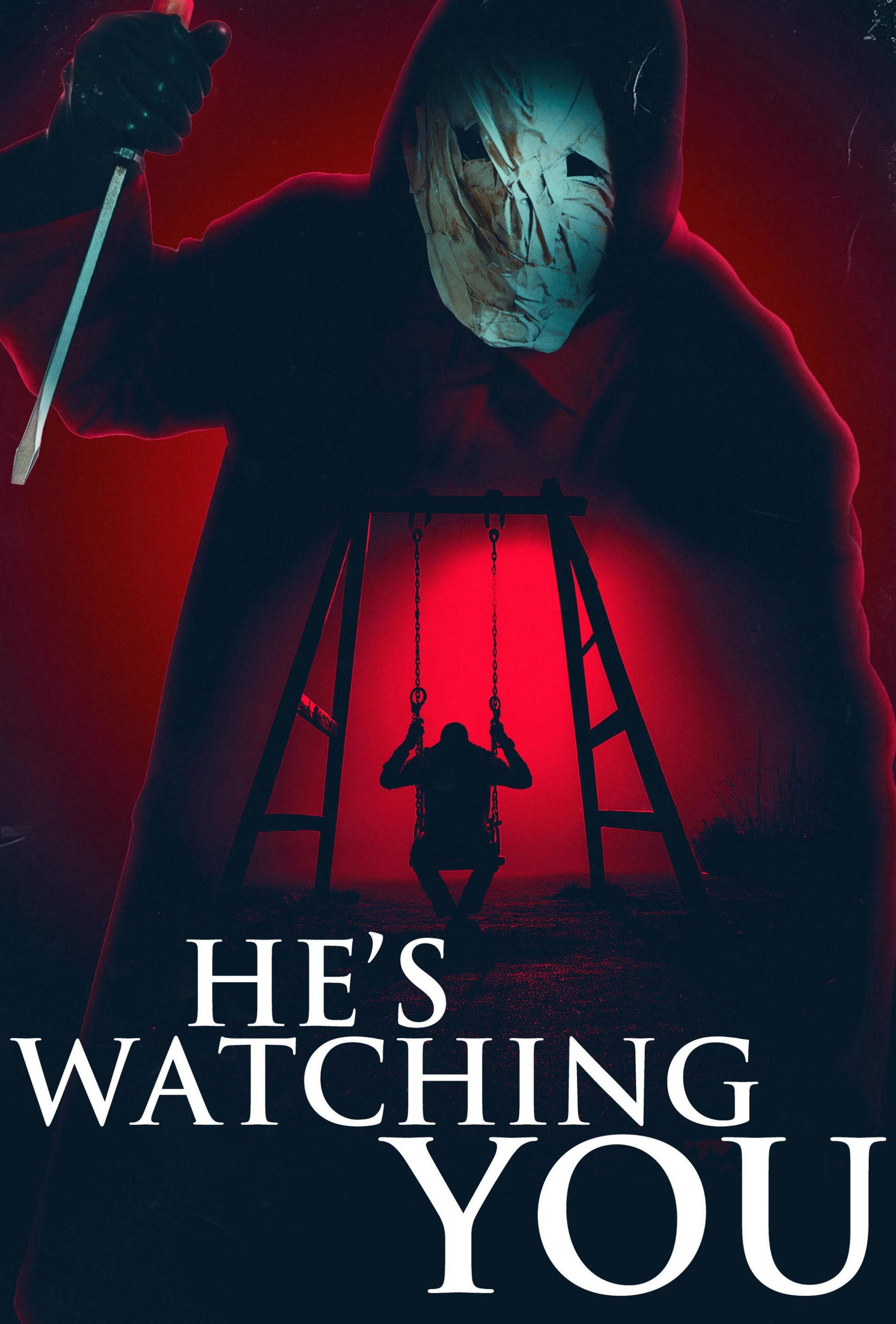 He\'s Watching You