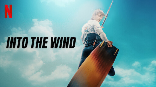 Hòa vào gió - Into the Wind (2022)