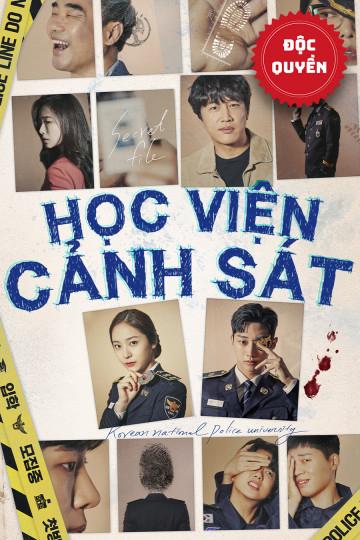 2021 - Phim Bộ《Học Viện Cảnh Sát》- Xem phim HD Online