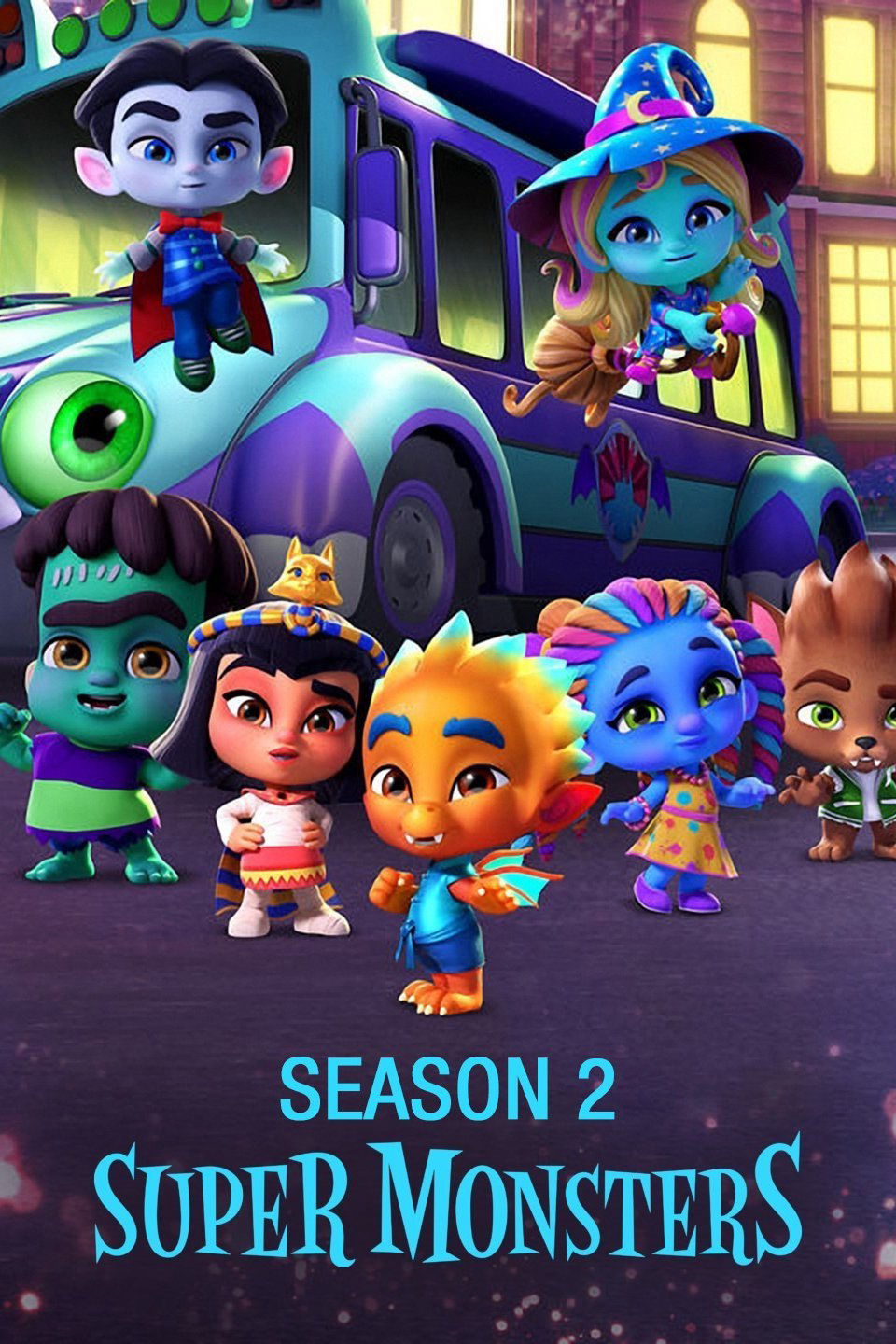 Hội Quái Siêu Cấp (Phần 2) - Super Monsters (Season 2)