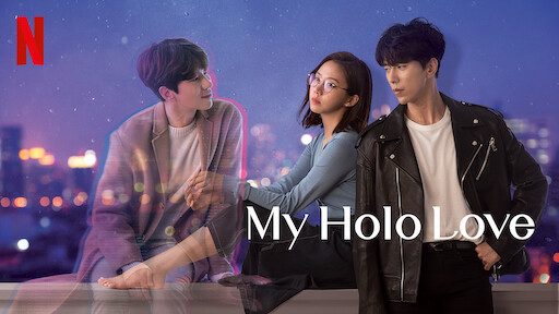 Holo, tình yêu của tôi - My Holo Love (2020)