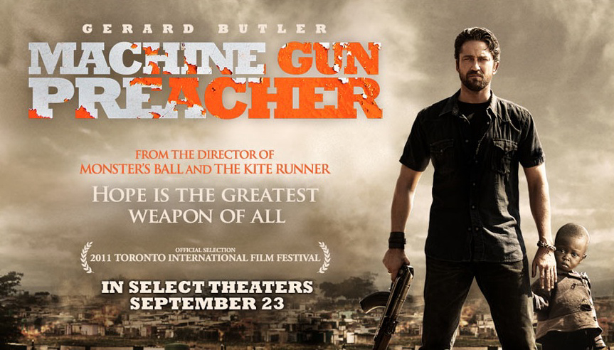 Họng Súng Công Lý - Machine Gun Preacher (2011)