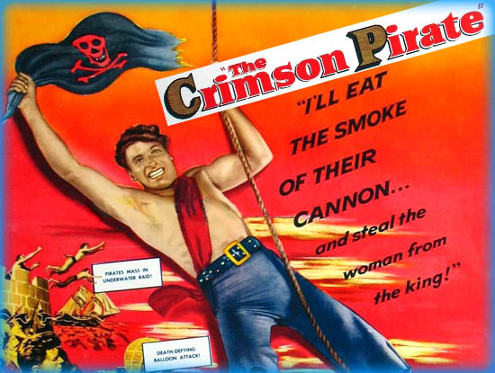 Hồng Y Hải Tặc - The Crimson Pirate (1952)