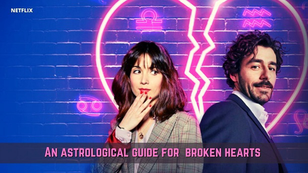 Hướng dẫn chiêm tinh cho người thất tình (Phần 1) - An Astrological Guide for Broken Hearts (Season 1) (2021)