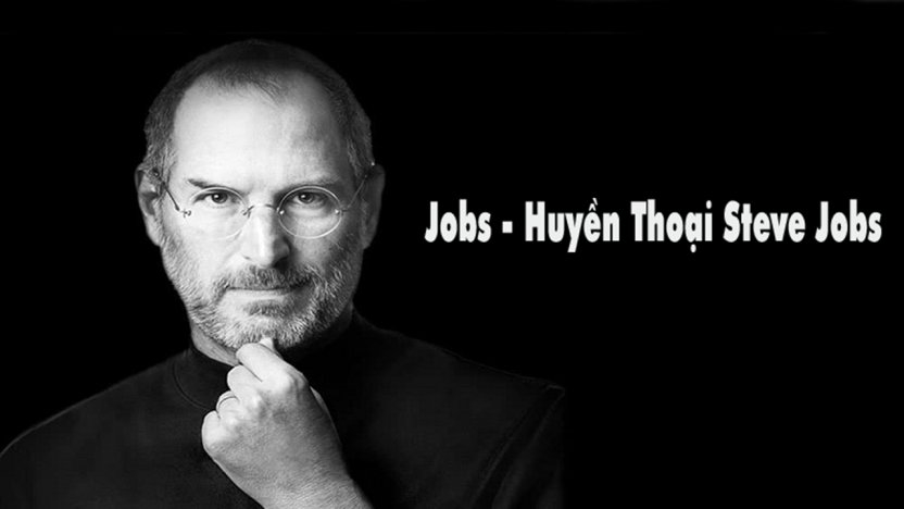 Huyền Thoại Steve Jobs Thuyết Minh 