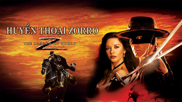 Huyền thoại Zorro - The Legend of Zorro (2005)