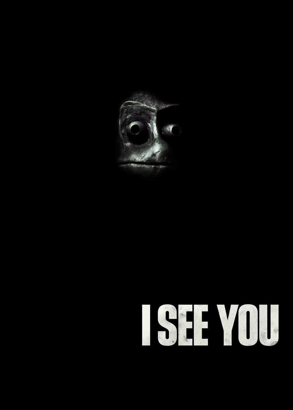 I See You (2019)