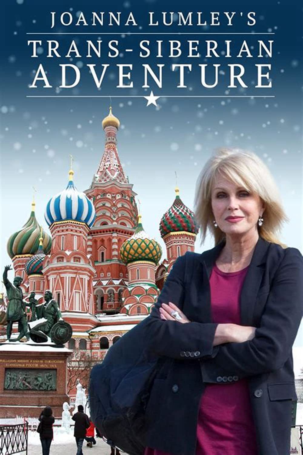 Joanna Lumley: Hành trình xuyên Siberia (Joanna Lumley's Trans-Siberian Adventure) [2015]