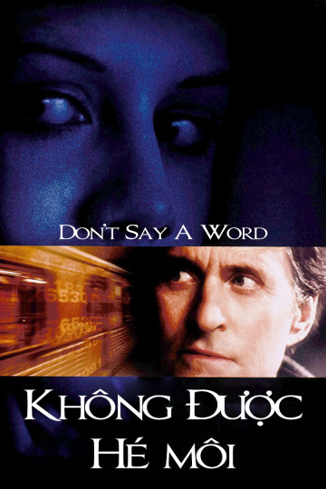 Không Được Hé Môi | Don't Say a Word (2001)