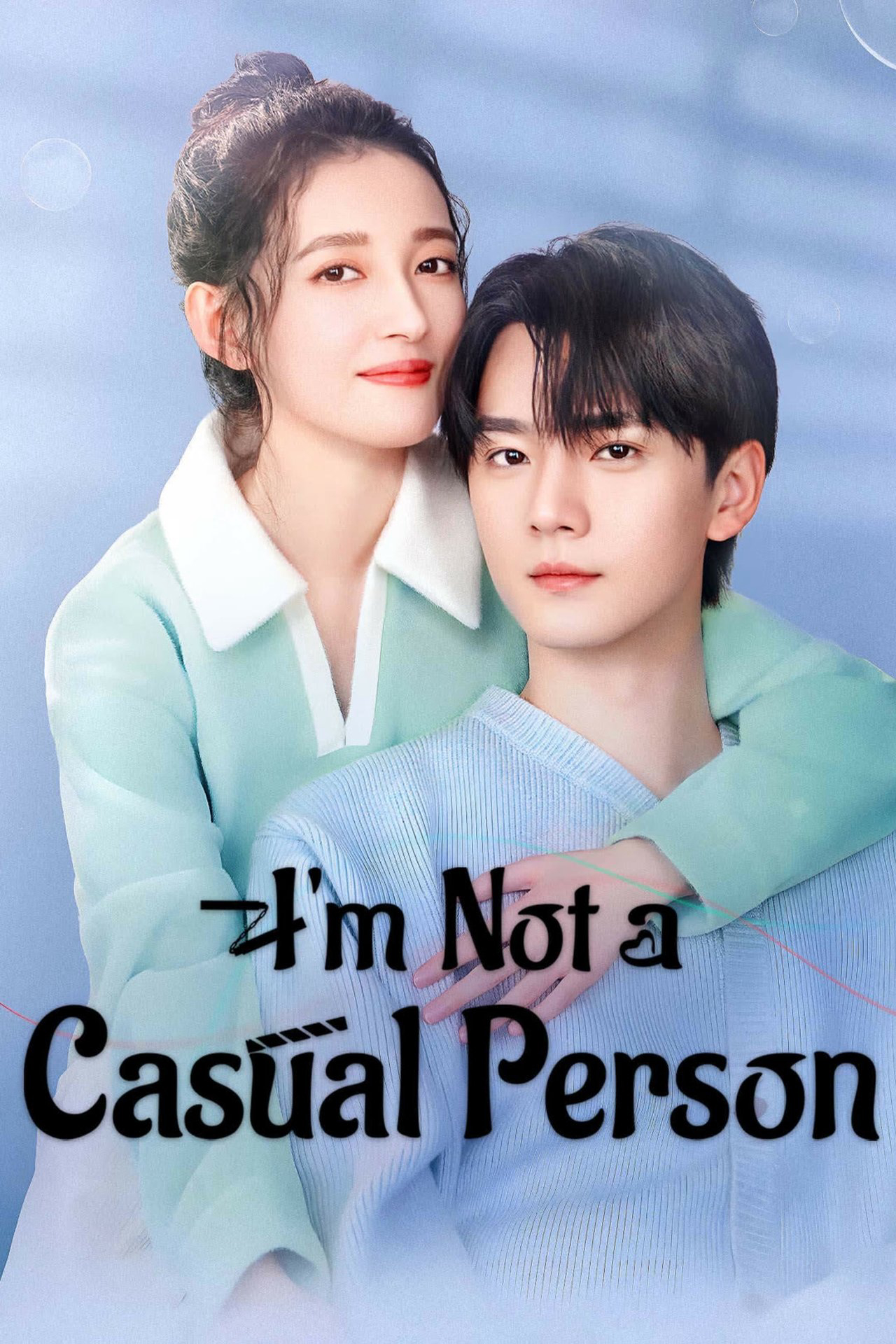 Không Phải Dạng Vừa Đâu - I’m Not a Casual Person Không Phải Dạng Vừa Đâu