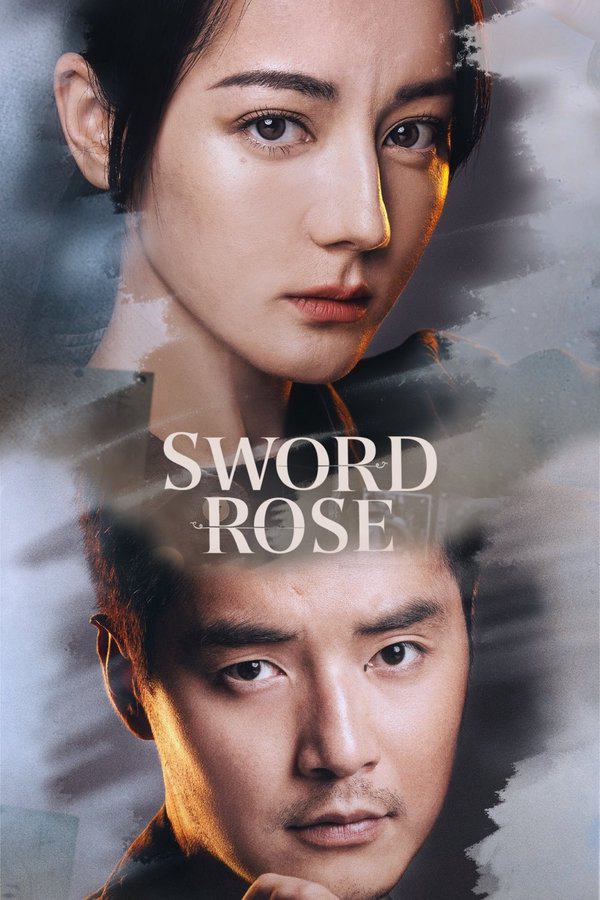 Kiếm Sắc – Hoa Hồng - Sword Rose (2025)