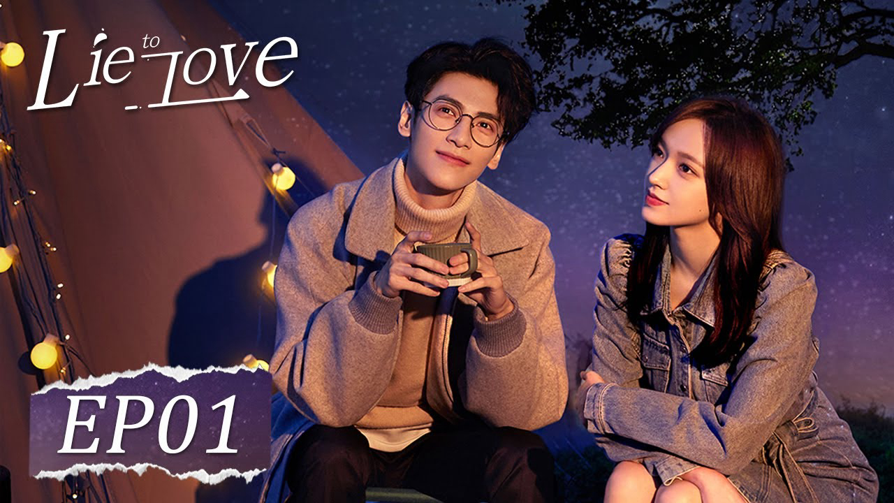 Lương Ngôn Tả Ý - Lie To Love (2021)