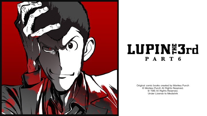 Lupin Đệ Tam - Phần 6 LUPIN THE 3rd PART 6