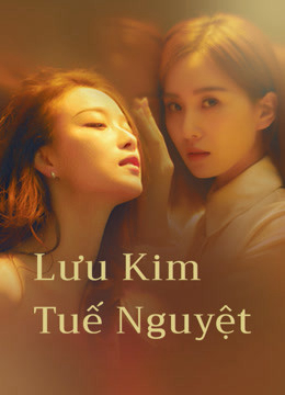 2020 - Phim Bộ《Lưu Kim Tuế Nguyệt》- Xem phim HD Online