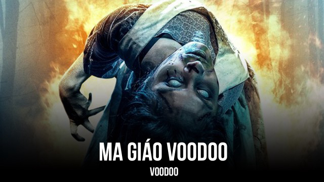 Ma Giáo Voodoo - Voodoo (2017)