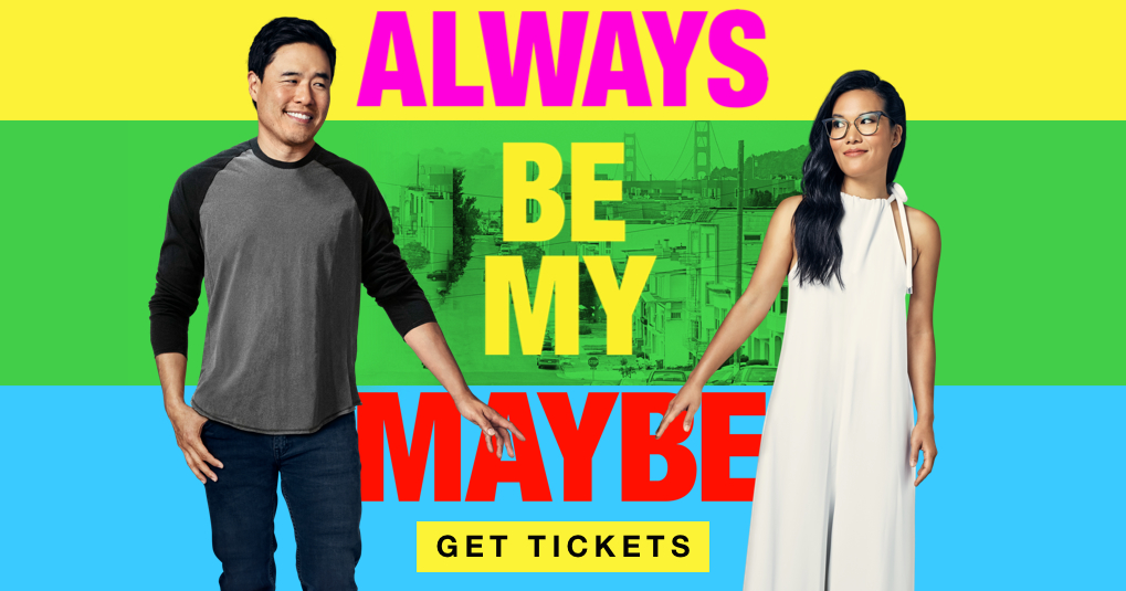 Mãi là người thương - Always Be My Maybe (2019)