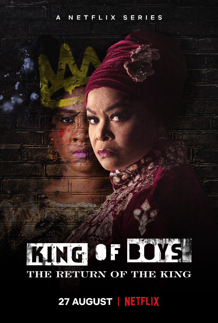 Mặt trái của quyền lực: Nhà vua tái xuất | King of Boys: The Return of the King (2021)