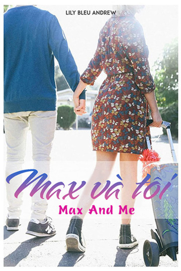 2020 - Phim lẻ《Max và Tôi》- Xem phim HD Online