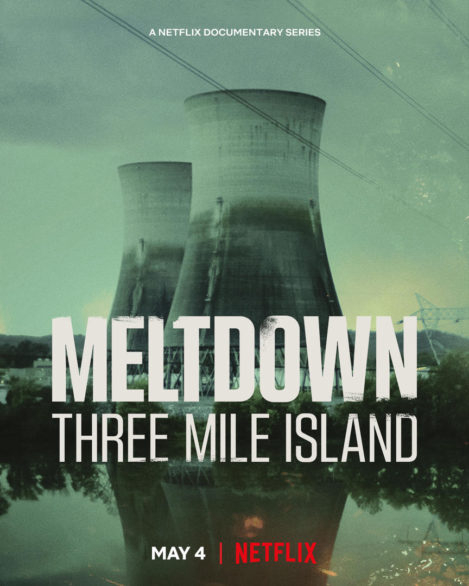 Phim Meltdown: Sự cố Three Mile Island