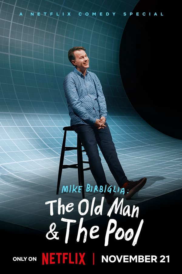 Mike Birbiglia: Ông già và hồ bơi | Mike Birbiglia: The Old Man and The Pool (2023)