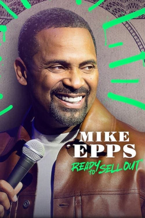 Phim Mike Epps: Sẵn sàng bán hết