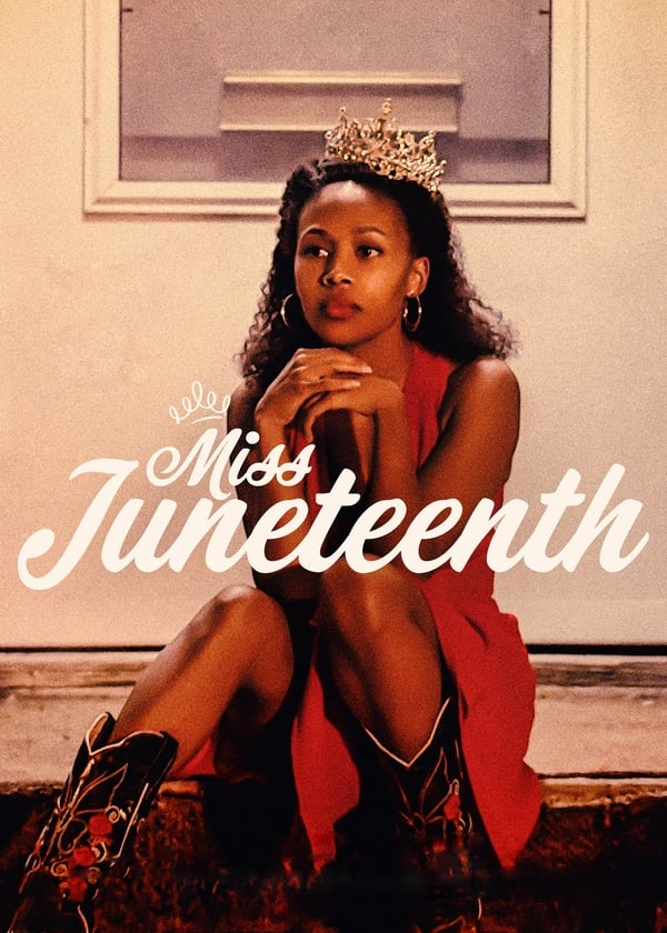 Phim Miss Juneteenth