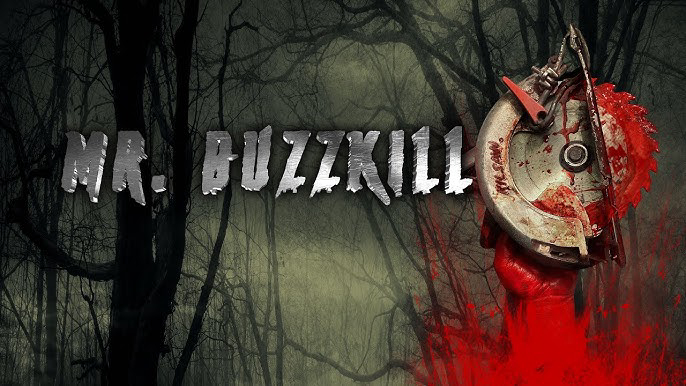 Mr. Buzzkill (Mr. Buzzkill)