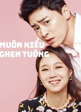 Muôn Kiểu Ghen Tuông - Jealousy Incarnate