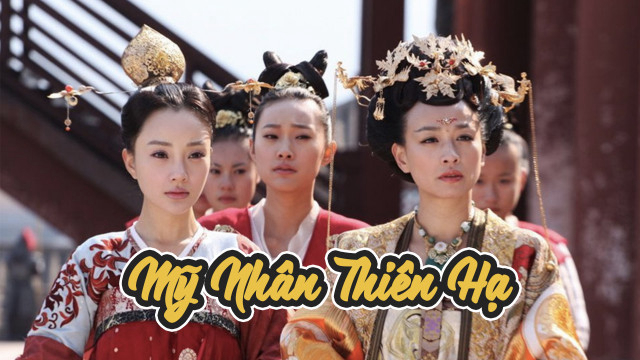 Mỹ Nhân Thiên Hạ - Tang Palace Beauty's World (2011)