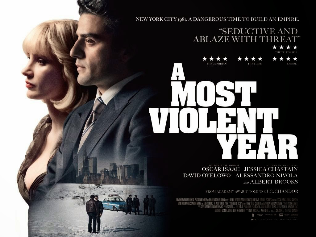 Năm Bạo Lực Nhất - A Most Violent Year (2015)