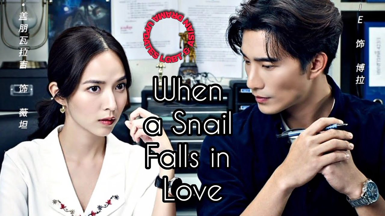 Nếu Ốc Sên Có Tình Yêu (Bản Thái) - When a Snail Falls in Love (2023)