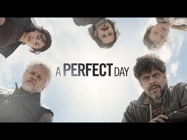Ngày Hoàn Hảo - A Perfect Day (2015)
