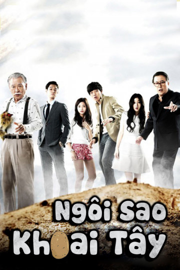 2013 - Phim Bộ《Ngôi Sao Khoai Tây》- Xem phim HD Online