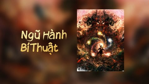 Ngũ Hành Bí Thuật - Five Elements (2022)