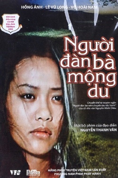 Người Đàn Bà Mộng Du - The Somnambulist Woman Người Đàn Bà Mộng Du