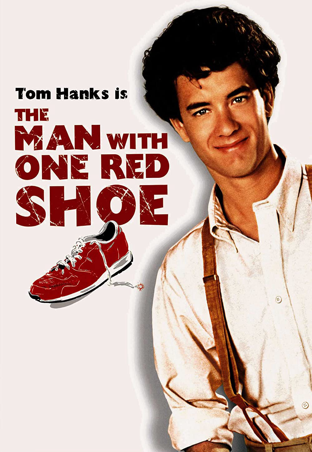 The Man with One Red Shoe