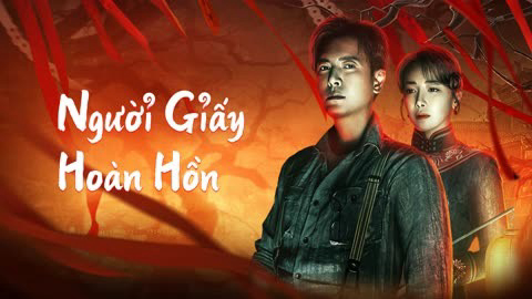 Người Giấy Hoàn Hồn Vietsub