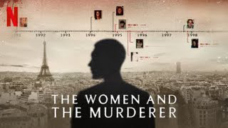 Người phụ nữ và kẻ sát nhân The Women and the Murderer