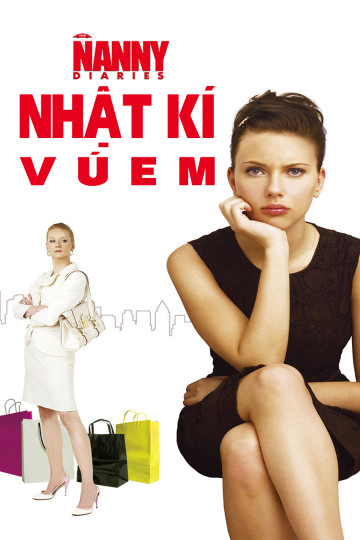 Nhật Ký Vú Em - The Nanny Diaries (2007)